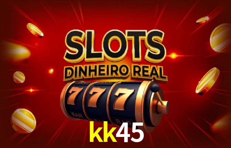 kk45